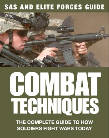 Combat Techniques - Chris McNab - Martin J Dougherty