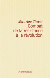 Combat de la résistance à la révolution