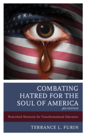 Combating Hatred for the Soul of America