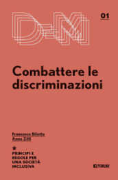 Combattere le discriminazioni. Principi e regole per una società inclusiva