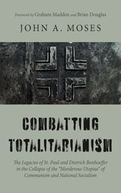 Combatting Totalitarianism