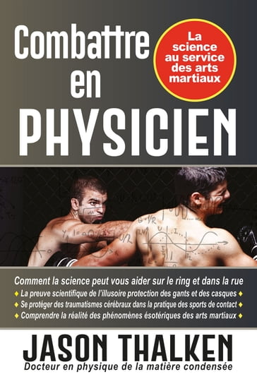 Combattre en physicien - Jason Thalken