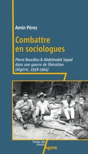 Combattre en sociologues