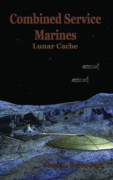 Combined Service Marines: Lunar Cache - Jorge Perez-Jara