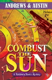 Combust the Sun