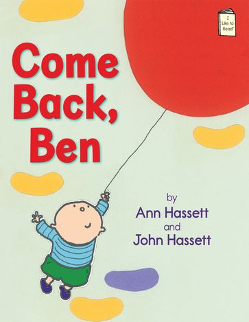 Come Back, Ben - Ann Hassett - John Hassett