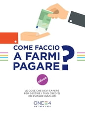 Come Faccio a farmi pagare?