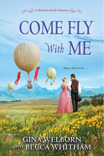 Come Fly with Me - Becca Whitham - Gina Welborn