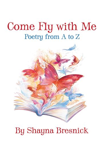 Come Fly with Me - Shayna Bresnick