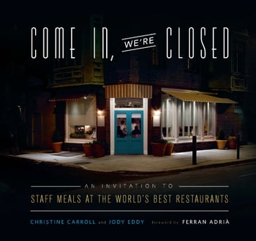 Come In, We're Closed - Christine Carroll - Jody Eddy
