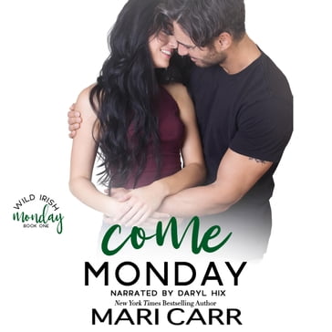 Come Monday - Mari Carr