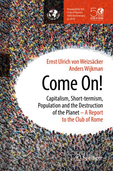 Come On! - Ernst Ulrich von Weizsacker - Anders Wijkman