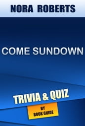 Come Sundown by Nora Roberts   Trivia/Quiz