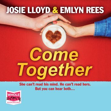 Come Together - Emlyn Rees - Josie Lloyd