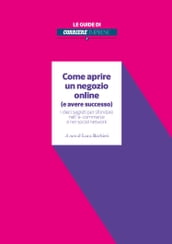 Come aprire un negozio online (e avere successo)