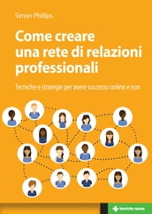 Come creare una rete di relazioni professionali professionali