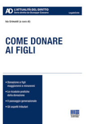 Come donare ai figli