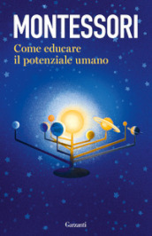 Come educare il potenziale umano