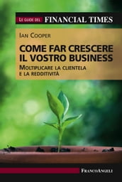 Come far crescere il vostro business