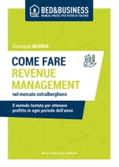 Come fare revenue management nel mercato extralberghiero