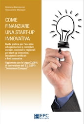 Come finanziare una start-up innovativa