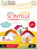 Come scintille. Per la Scuola media. Con e-book. Con espansione online. Con Libro: Letteratura. Vol. 2