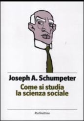 Come si studia la scienza sociale