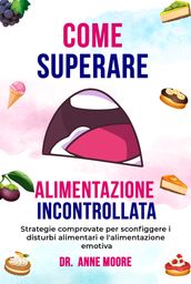 Come superare l alimentazione incontrollata