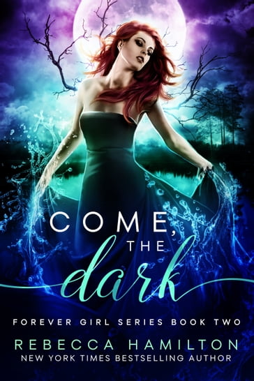 Come, the Dark - Rebecca Hamilton