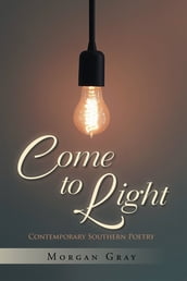 Come to Light