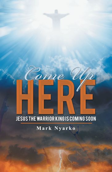 Come up Here - Mark Nyarko