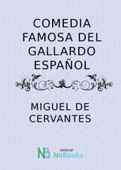 Comedia famosa del gallardo español