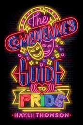 Comedienne s Guide to Pride, The