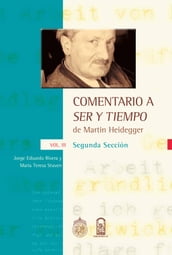 Comentario a ser y tiempo. Vol. III, Segunda sección