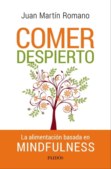 Comer despierto - Juan Romano