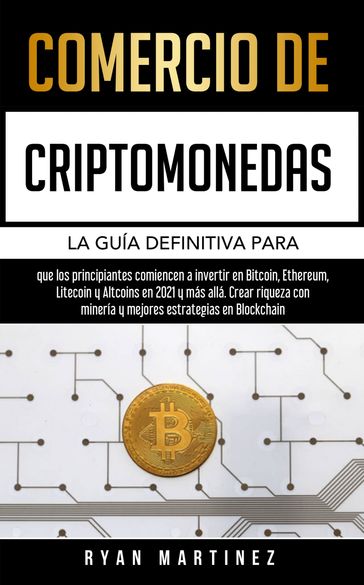 Comercio de criptomonedas - Ryan Martinez