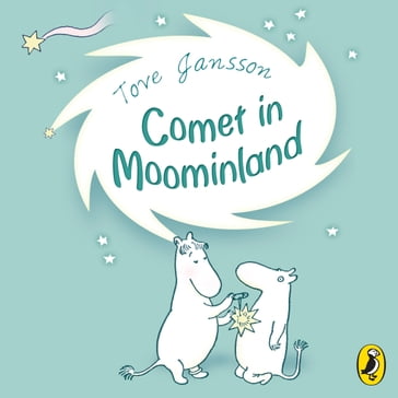 Comet in Moominland - Tove Jansson