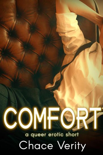 Comfort - Chace Verity