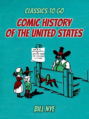Comic History Of The United States - Bill Nye