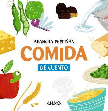 Comida de cuento - Arancha Perpiñán