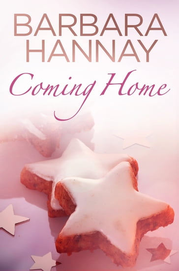 Coming Home - Barbara Hannay