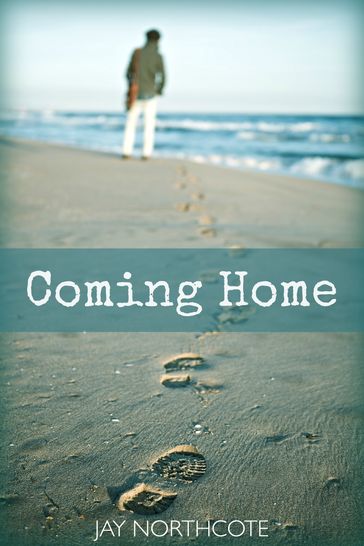 Coming Home - Jay Northcote