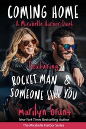 Coming Home: A Mirabelle Harbor Duet featuring Rocket Man and Someone Like You