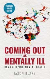 Coming Out As Mentally Ill