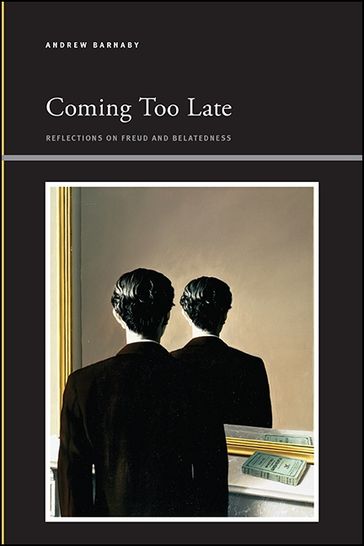 Coming Too Late - Andrew Barnaby