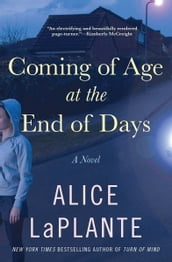 Coming of Age at the End of Days