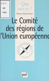 Le Comité des régions de l Union européenne