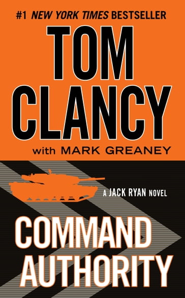 Command Authority - Mark Greaney - Tom Clancy