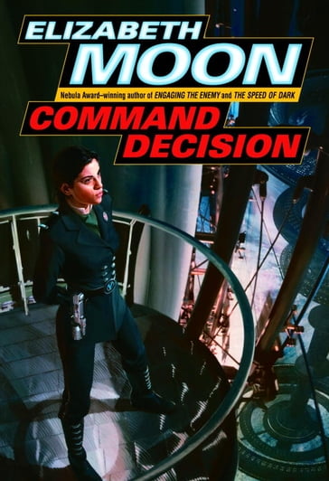 Command Decision - Elizabeth Moon