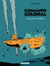 Commando Colonial - Tome 2 - Le Loup Gris de la Désolation